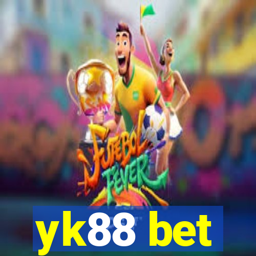 yk88 bet